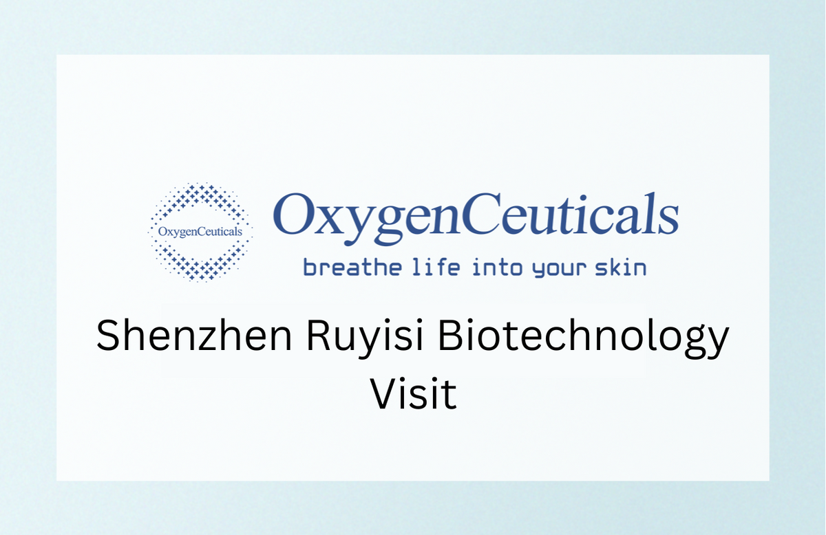 Shenzhen Ruyisi Biotechnology Visits OxygenCeuticals HQ